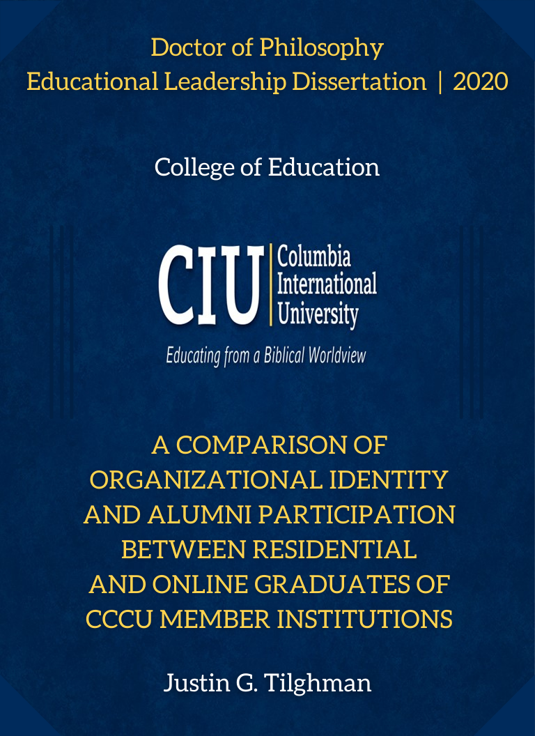 Title details for A Comparison of Organizational Identity and Alumni Participation Between Residential and Online Graduates of CCCU Member Institutions by Justin G. Tilghman - Available